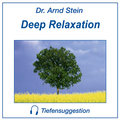 Deep Relaxation by Dr. Arnd Stein