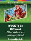 It's Ok To Be Different by Trenna Daniells