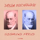 Dream Psychology by Sigmund Freud