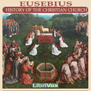 Eusebius' History of the Christian Church by Eusebius