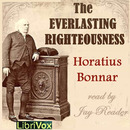 The Everlasting Righteousness by Horatius Bonar