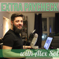 Extra Paycheck Podcast by Alex Sol