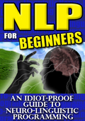 NLP For Beginners, Neuro Linguistic Programming and Your Success by Zach Keyer