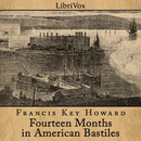 Fourteen Months in American Bastiles by Francis Key Howard