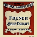 French Self-Taught by Franz J.L. Thimm