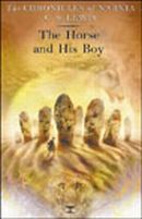 The Horse and His Boy by C.S. Lewis