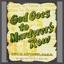 God Goes to Murderer's Row by M. Raymond