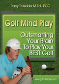 Golf Mind Play by Tracy Tresidder