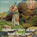 Hurlbut's Story of the Bible by Jesse Hurlbut