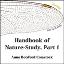 Handbook of Nature-Study, Part 1 by Anna Comstock