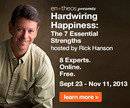 Hardwiring Happiness: The 7 Essential Strengths by Rick Hanson
