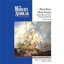 High Seas, High Stakes: Naval Battles That Changed History by Timothy B. Shutt