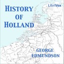 History of Holland by George Edmundson