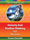 Honesty and Positive Thinking by Trenna Daniells