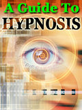 A Guide To Hypnosis by Andy Guides