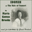 Idomen, or The Vale of Yumuri by Maria Brooks