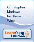 Christopher Marlowe by Sherwin T. Wine