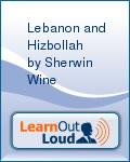 Lebanon and Hizbollah by Sherwin T. Wine