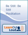 Be Still Meditation