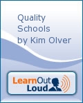 Quality Schools by Kim Olver