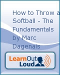 How to Throw a Softball - The Fundamentals