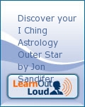 Discover your I Ching Astrology Outer Star by Jon  Sandifer