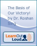 The Basis of Our Victory! by Dr. Roshan Sing