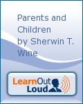 Parents and Children by Sherwin T. Wine