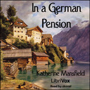 In a German Pension by Katherine Mansfield