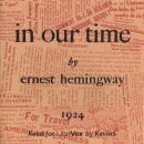 In Our Time by Ernest Hemingway