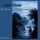 In Search of the Castaways by Jules Verne