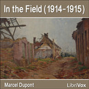 In the Field (1914-1915) by Marcel Dupont