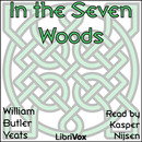 In the Seven Woods by William Butler Yeats