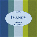 Ivanov by Anton Chekhov