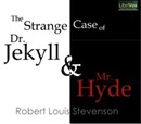 The Strange Case of Dr. Jekyll & Mr. Hyde by Robert Louis Stevenson