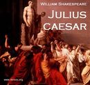 Julius Caesar by William Shakespeare