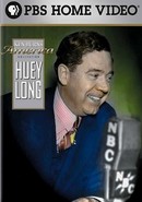 Ken Burns' America: Huey Long by Ken Burns