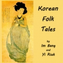 Korean Folk Tales by Im Bang