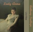 Lady Anna by Anthony Trollope