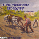 Letters from a Farmer in Pennsylvania by John Dickinson