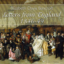 Letters from England, 1846-1849 by Elizabeth Bancroft