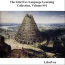 LibriVox Language Learning Collection, Vol. 1