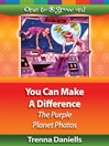 You Can Make A Difference by Trenna Daniells