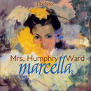 Marcella by Mary Augusta Ward