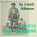 Maria Chapdelaine by Louis Hemon