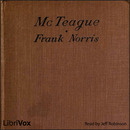 McTeague by Frank Norris
