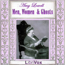 Men, Women and Ghosts by Amy Lowell