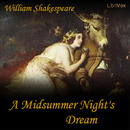 A Midsummer Night's Dream by William Shakespeare