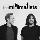 The Minimalists Podcast by Ryan Nicodemus