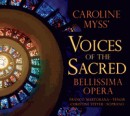 Voices of the Sacred by Caroline Myss